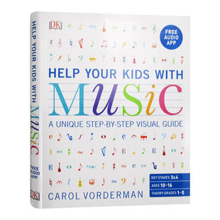 DK家庭教育音乐学习图解指南 Your 进口英文原版 Music Kids with Carol Help Vorderman 家长必备音乐技巧指导家庭育儿学习