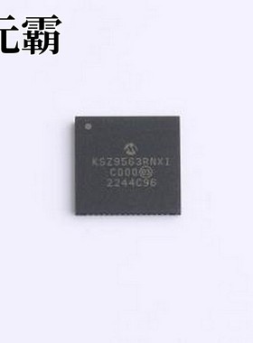 KSZ9563RNXI-TR 其他接口 KSZ9563RNXI-TR VQFN-64-EP(8x8)