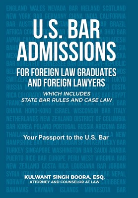 【预售 按需印刷】U.S. Bar Admissions for Foreign Law Graduates and Foreign Lawyers