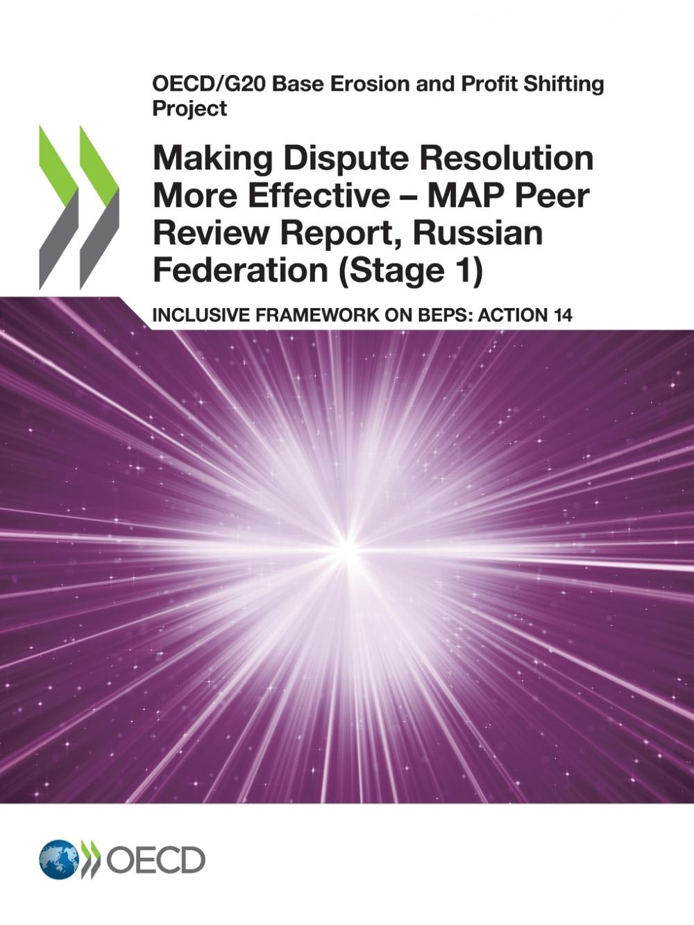 【预售按需印刷】Making Dispute Resolution More Effective- MAP Peer Review Report Russian Federation(Stage 1)