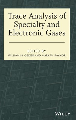 预售 按需印刷Trace Analysis Of Specialty And Electronic Gases