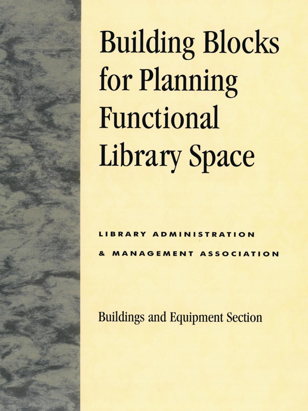 【预售按需印刷】Building Blocks for Planning Functional Library Space