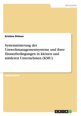 预售 按需印刷Systematisierung der Umweltmanagementsysteme und ihrer Einsatzbedingungen in kleinen und mittleren U德语ger