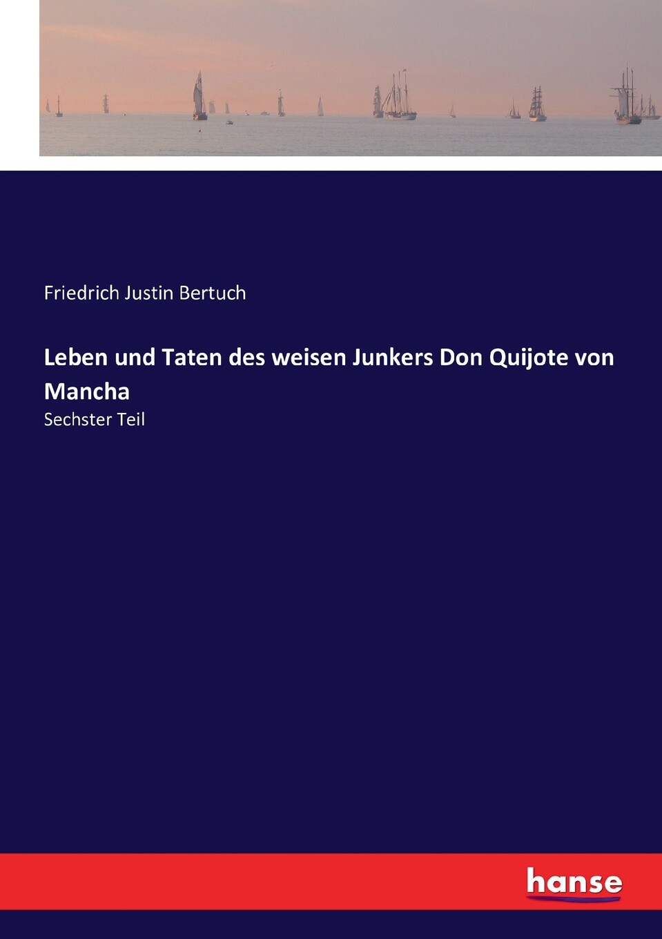 预售 按需印刷Leben und Taten des weisen Junkers Don Quijote von Mancha德语ger高性价比高么？