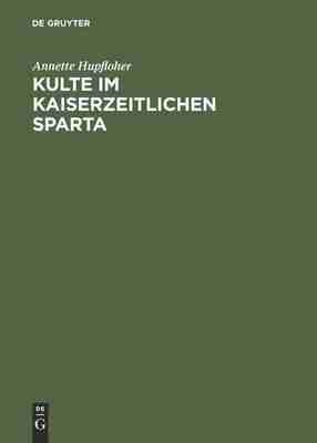 预售 按需印刷 Kulte im kaiserzeitlichen Sparta