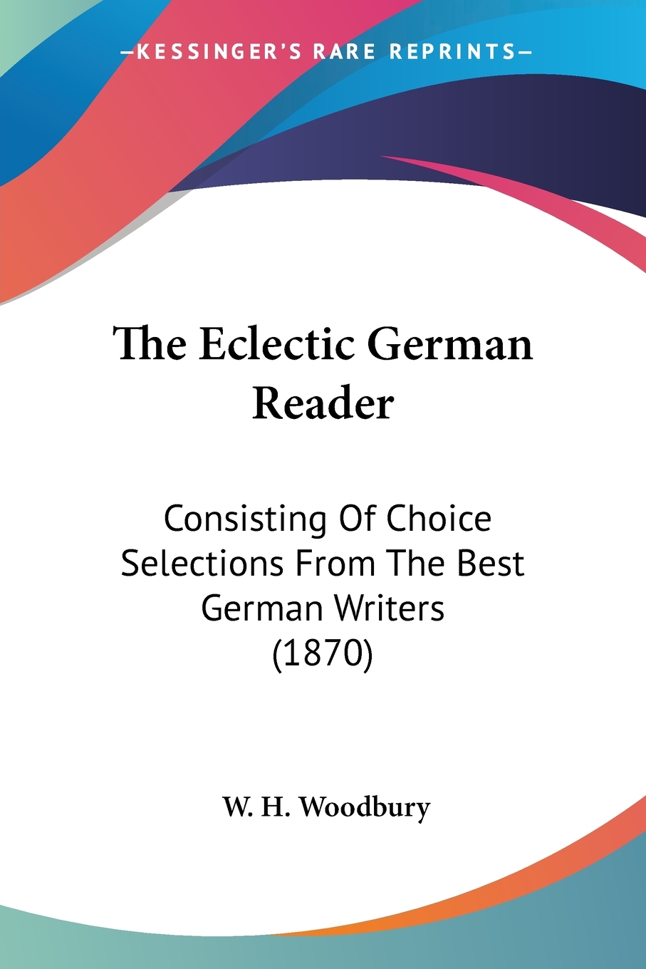 预售按需印刷 The Eclectic German Reader