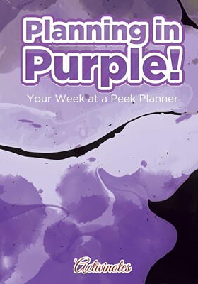 预售 按需印刷 Planning in Purple! Your Week at a Peek Planner