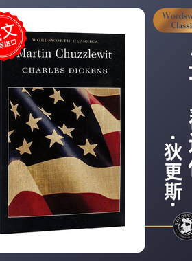 Martin Chuzzlewit 马丁翟述伟 卡廷祖兹莱维特 狄更斯 英语小说读物 环保纸口袋书【Wordsworth Classics系列】中图原版进口