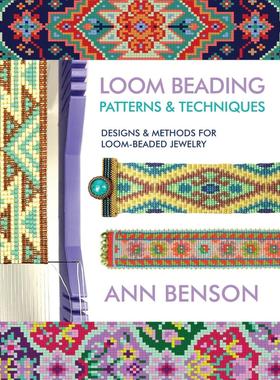 按需印刷 Loom Beading Patterns and Techniques