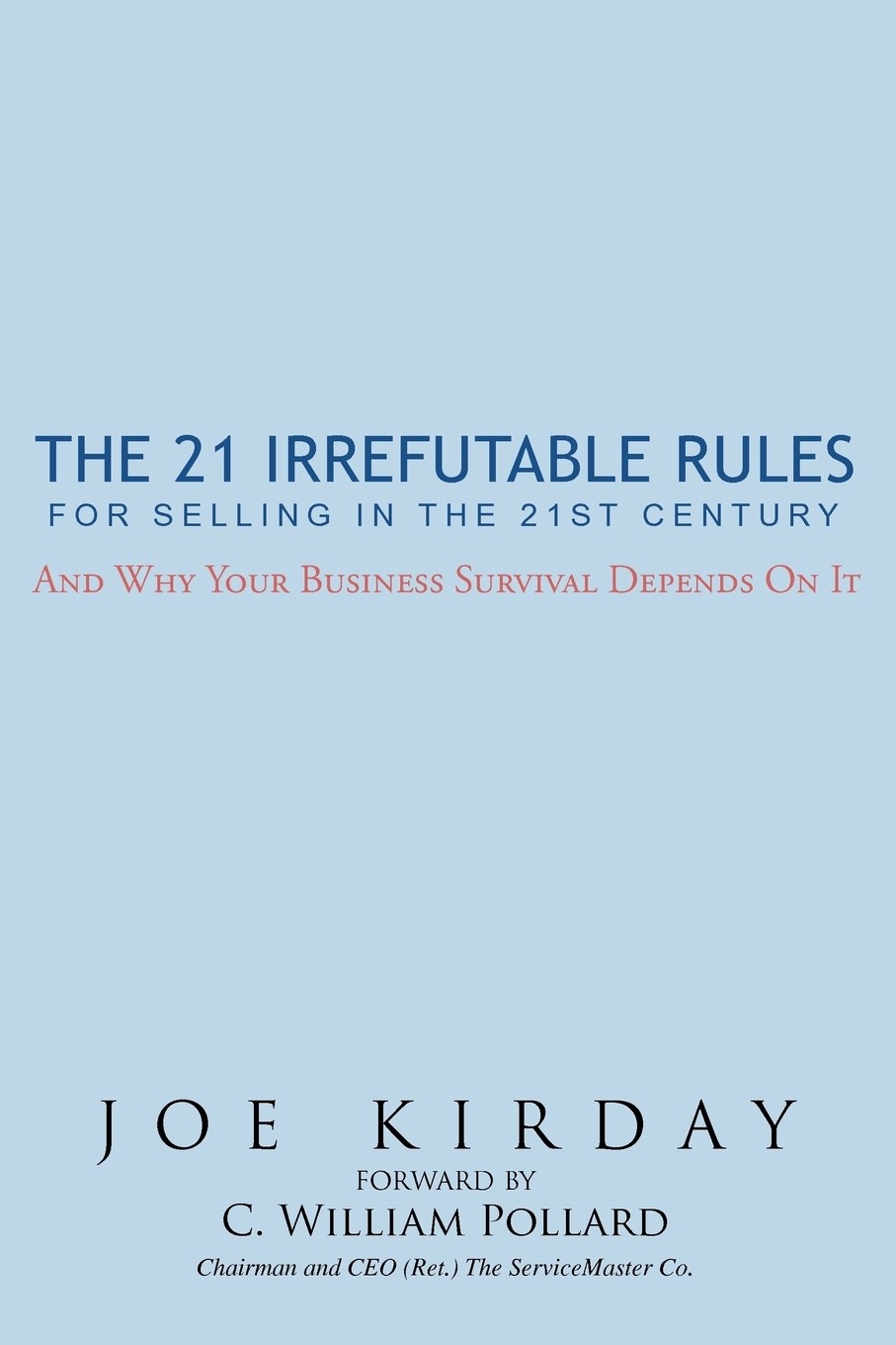 【预售 按需印刷】the 21 irrefutable rules for selling in the