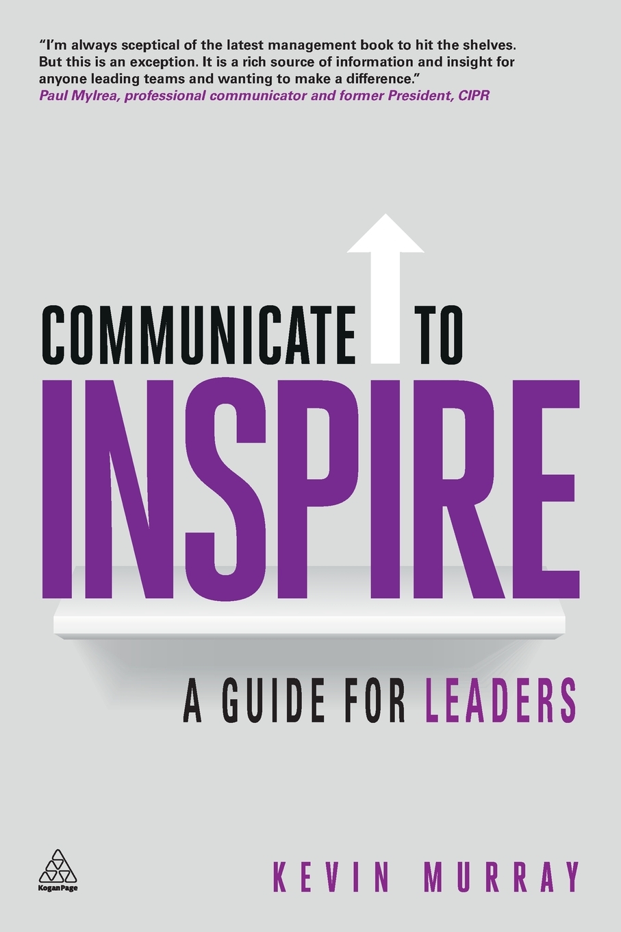 预售按需印刷Communicate to Inspire: A Guide for Leaders-封面