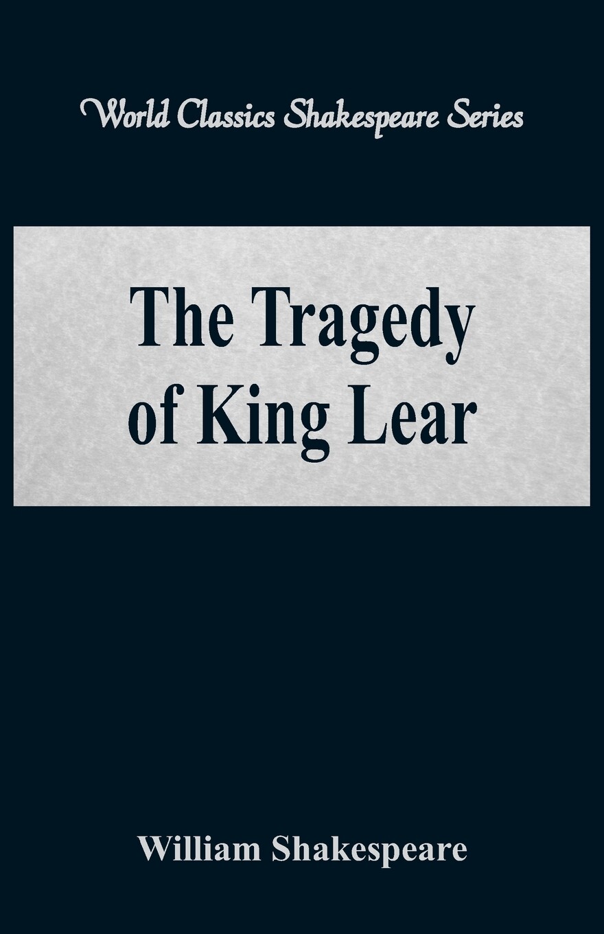 【预售 按需印刷】the tragedy of king lear (world classics