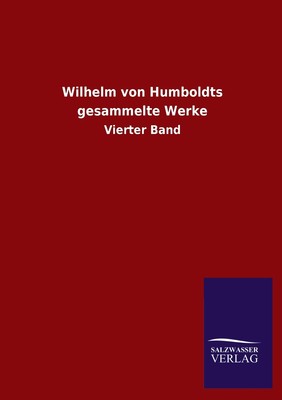 预售 按需印刷 Wilhelm Von Humboldts Gesammelte Werke德语ger