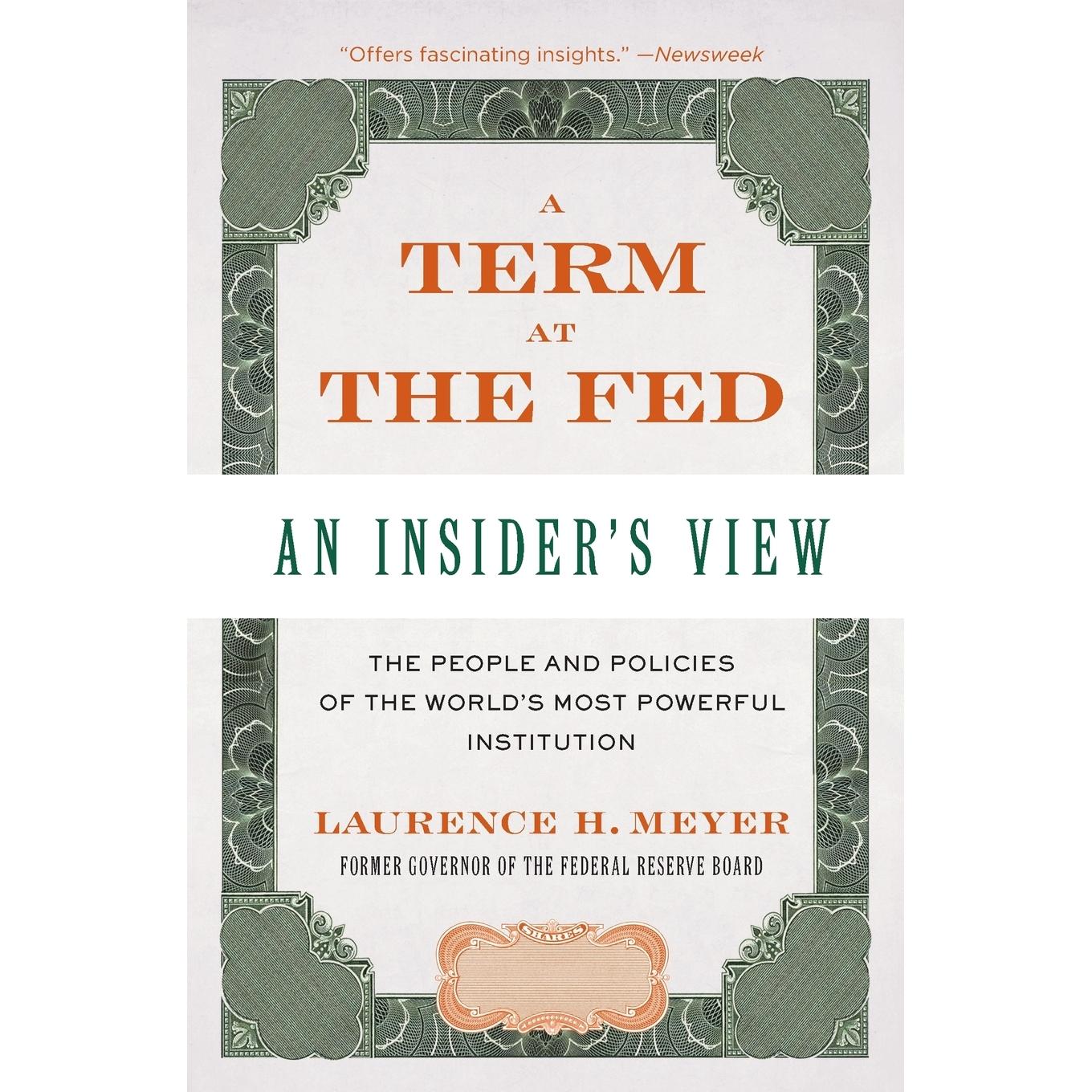 按需印刷 A Term at the Fed  An Insider's View