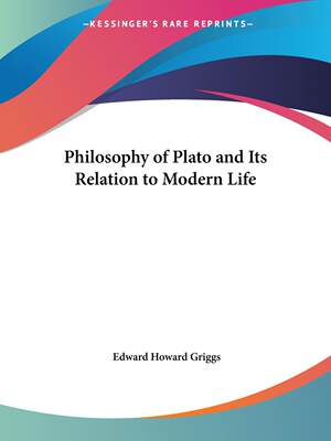 预售 按需印刷 Philosophy of Plato and Its Relation to Modern Life