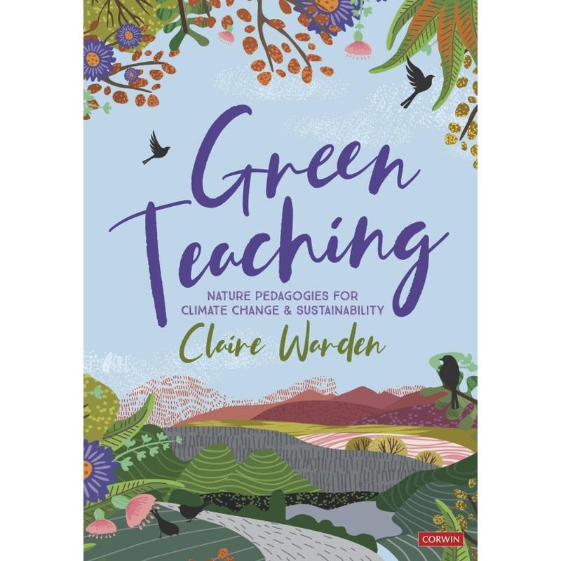 预售 绿色教学:气候变化与可持续发展的自然教育(平装)Green TeachingSage 出版社