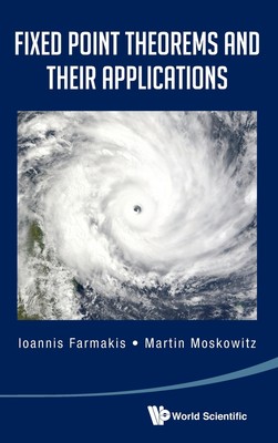 【预售 按需印刷】Fixed Point Theorems and Their Applications