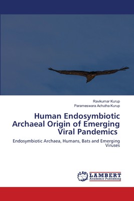 【预售 按需印刷】Human Endosymbiotic Archaeal Origin of Emerging Viral Pandemics