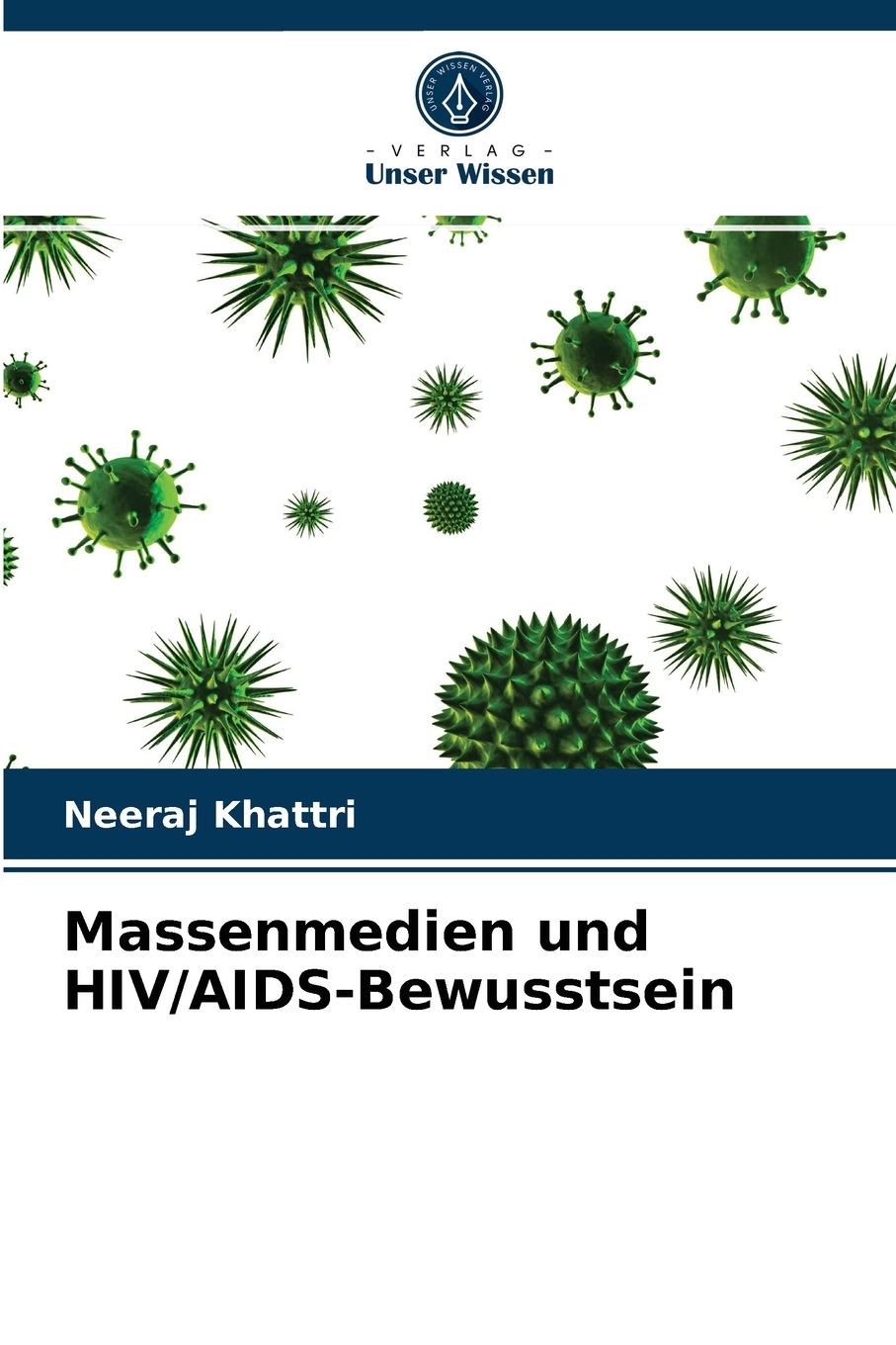 预售 按需印刷Massenmedien und HIV/AIDS-Bewusstsein德语ger 书籍/杂志/报纸 原版其它 原图主图