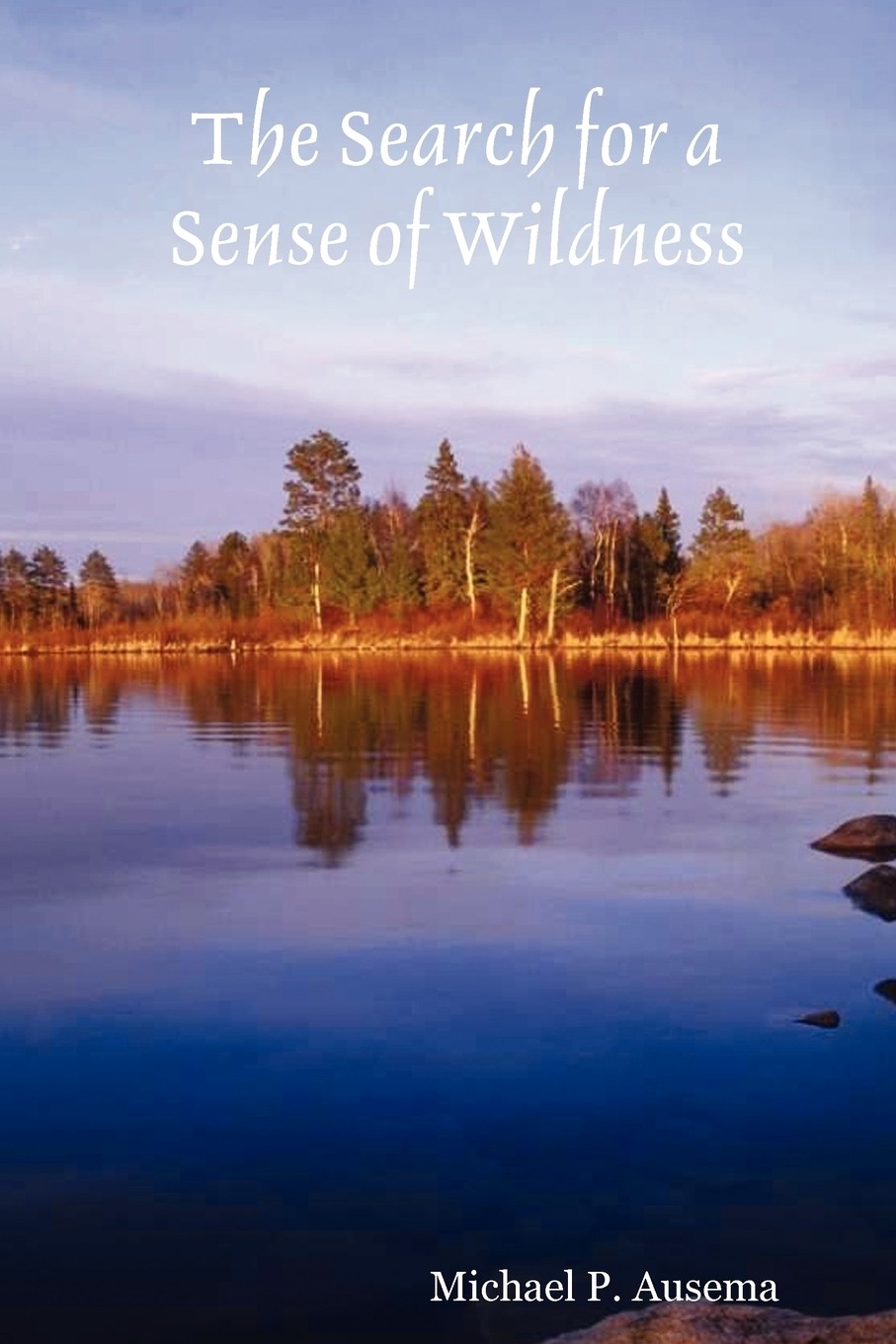 【预售 按需印刷】the search for a sense of wildness