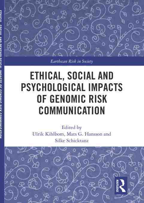 预售按需印刷 Ethical Social and Psychological Impacts of Genomic Risk Communication