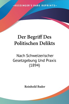 预售 按需印刷 Der Begriff Des Politischen Delikts德语ger