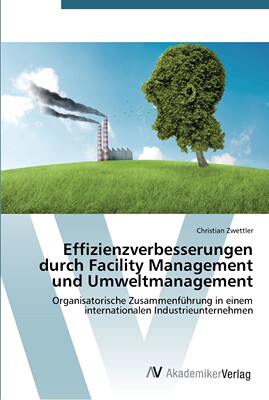 预售 按需印刷Effizienzverbesserungen durch Facility Management und Umweltmanagement德语ger