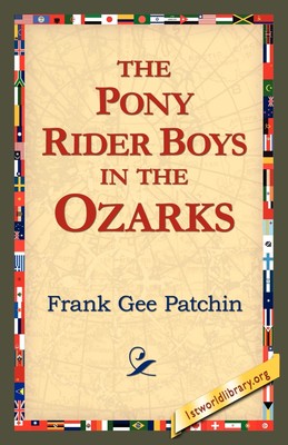 【预售 按需印刷】The Pony Rider Boys in the Ozarks