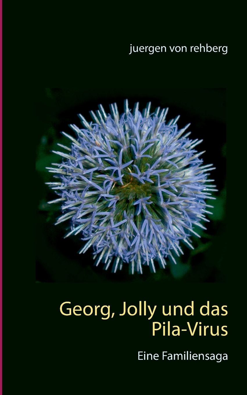 预售按需印刷Georg Jolly und das Pila-Virus德语ger