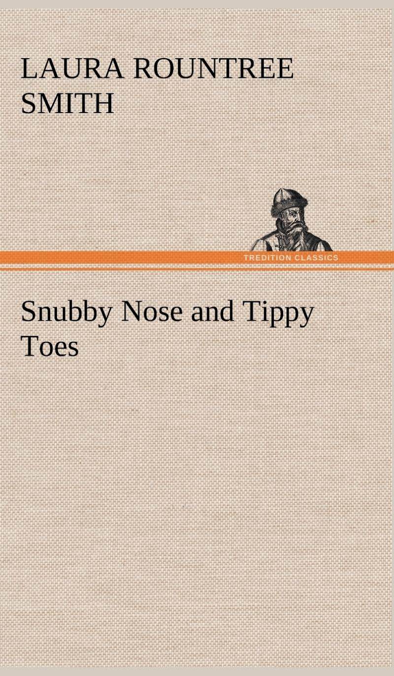 预售 按需印刷 snubby nose and tippy toes