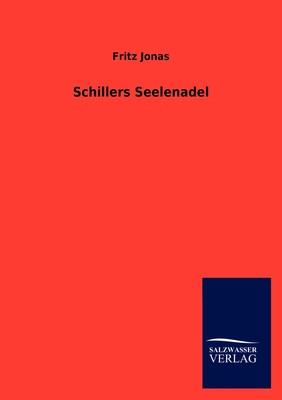 预售 按需印刷Schillers Seelenadel德语ger