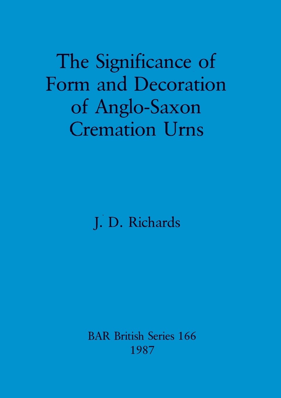 按需印刷 the significance of form and decoration of anglo-saxon