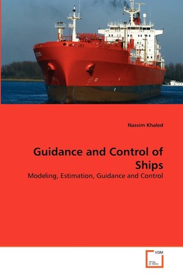 【预售 按需印刷】Guidance and Control of Ships