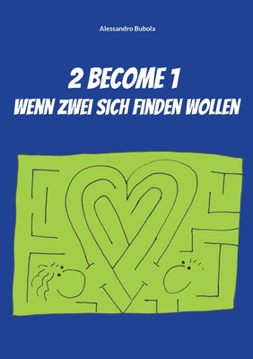 预售 按需印刷2 become 1 - wenn zwei sich finden wollen德语ger