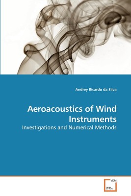 【预售 按需印刷】Aeroacoustics of Wind Instruments