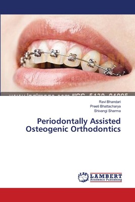 预售 按需印刷Periodontally Assisted Osteogenic Orthodontics