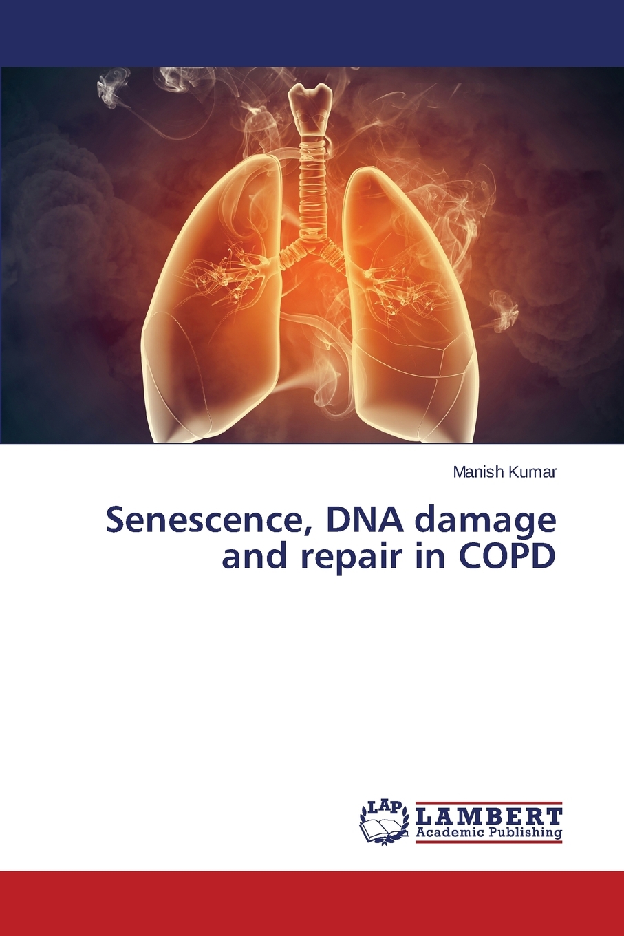 预售按需印刷 Senescence DNA damage and repair in COPD