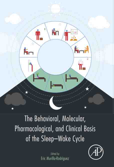 预售 按需印刷 The Behavioral  Molecular  Pharmacological  and Clinical Basis of the Sleep Wake Cycle