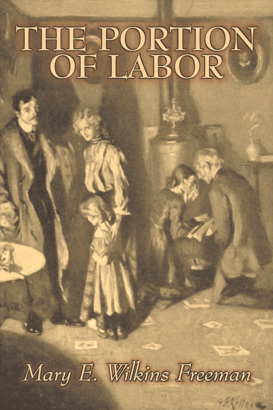 【预售 按需印刷】the portion of labor by mary e.