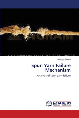 【预售按需印刷】Spun Yarn Failure Mechanism