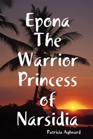 【预售按需印刷】Epona The Warrior Princess of Narsidia