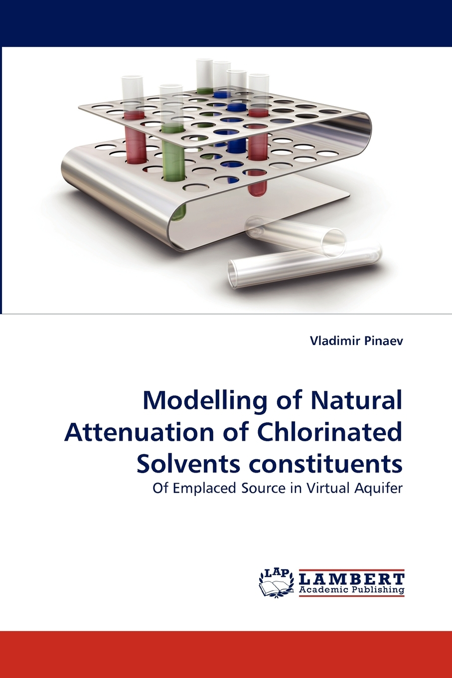 预售按需印刷 Modelling of Natural Attenuation of Chlorinated Solvents Constituents