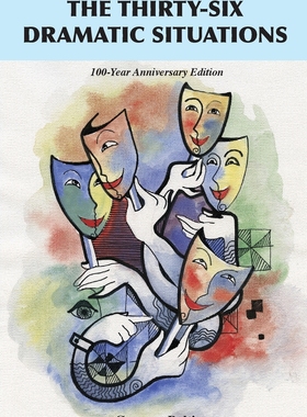 预售 The Thirty-Six Dramatic Situations 《三十六种戏剧情境:讲故事的解剖》 Georges Polti 英文原版