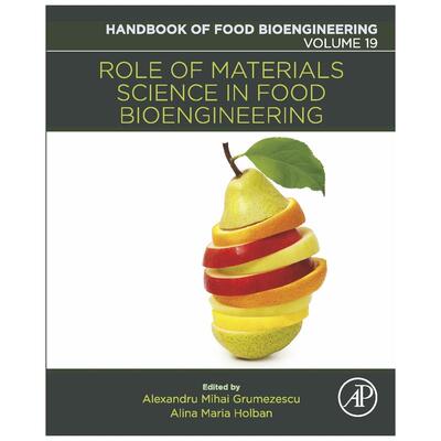预售 材料科学在食品生物工程中的作用Role of Materials Science in Food Bioengineering