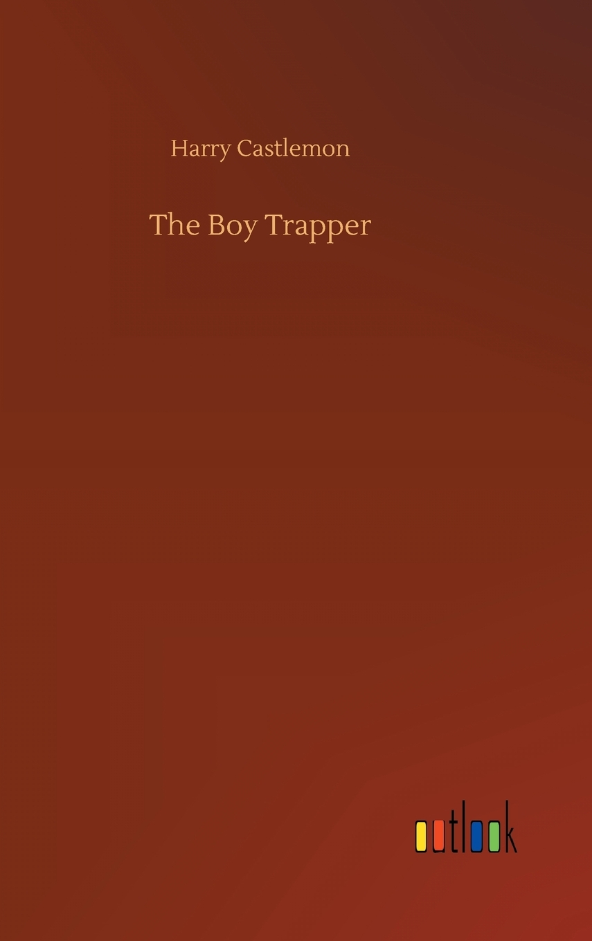 【预售按需印刷】The Boy Trapper