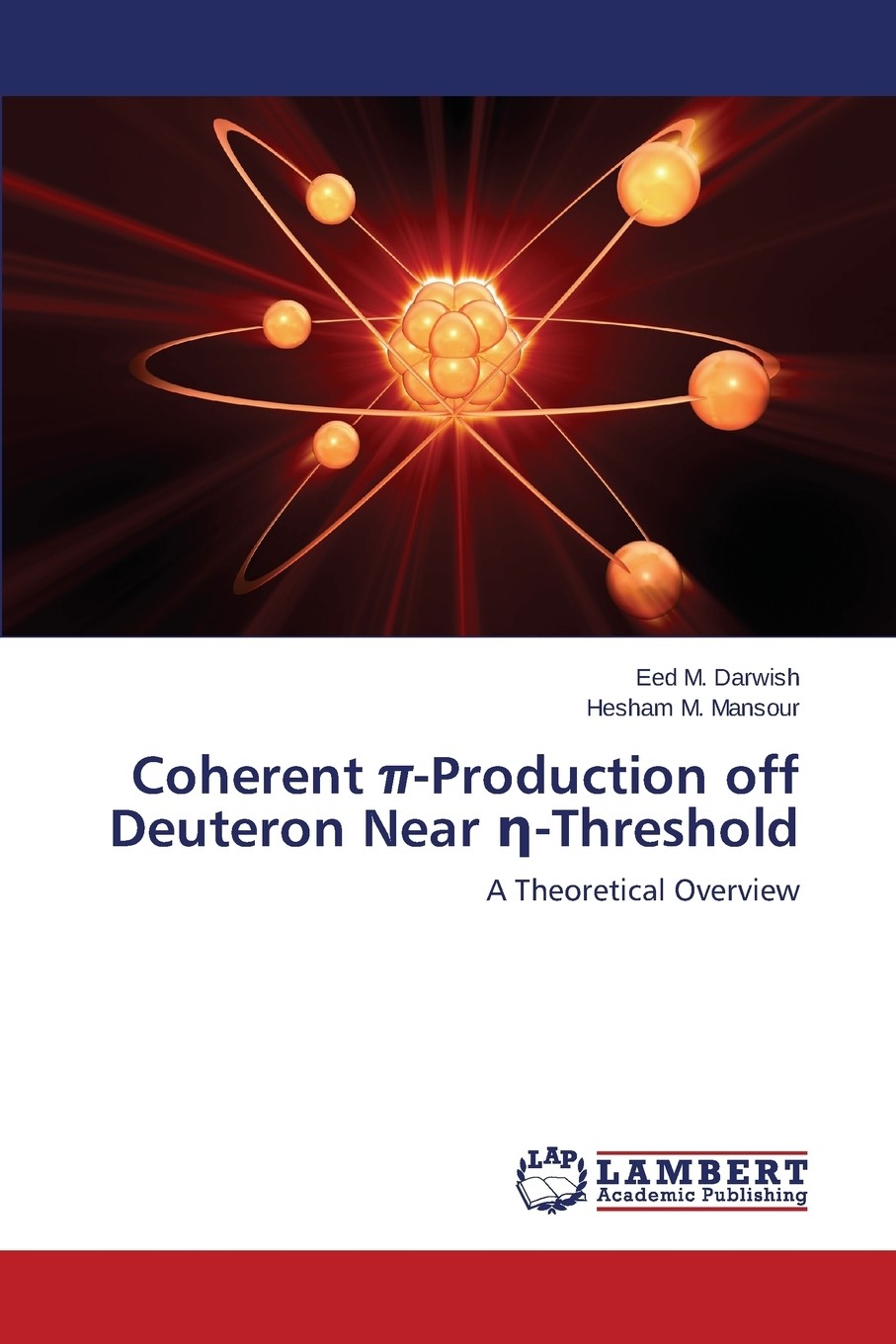 【预售 按需印刷】coherent π-production off deuteron near η