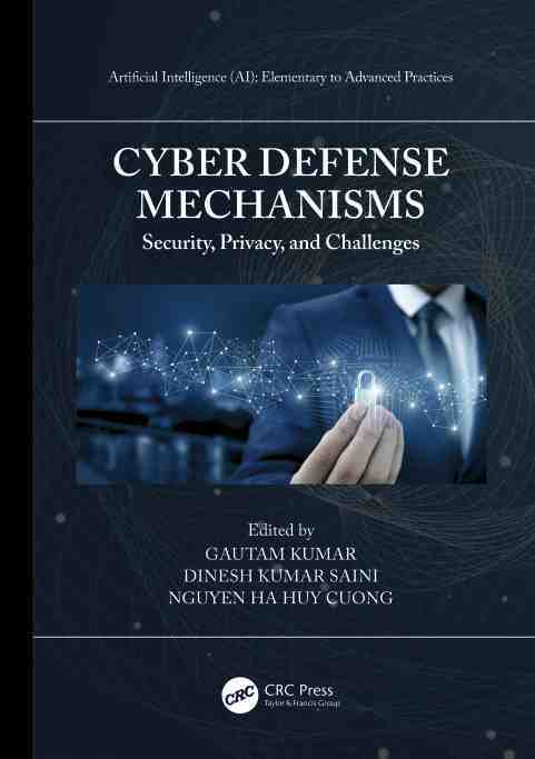 预售按需印刷 Cyber Defense Mechanisms