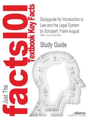 预售 按需印刷 Studyguide for Introduction to Law and the Legal System by Schubert  Frank August  ISBN 978049589933