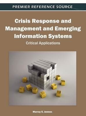 【预售 按需印刷】Crisis Response and Management and Emerging Information Systems