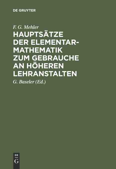 预售按需印刷 Haupts?tze der Elementar Mathematik zum Gebrauche an h?heren Lehranstalten